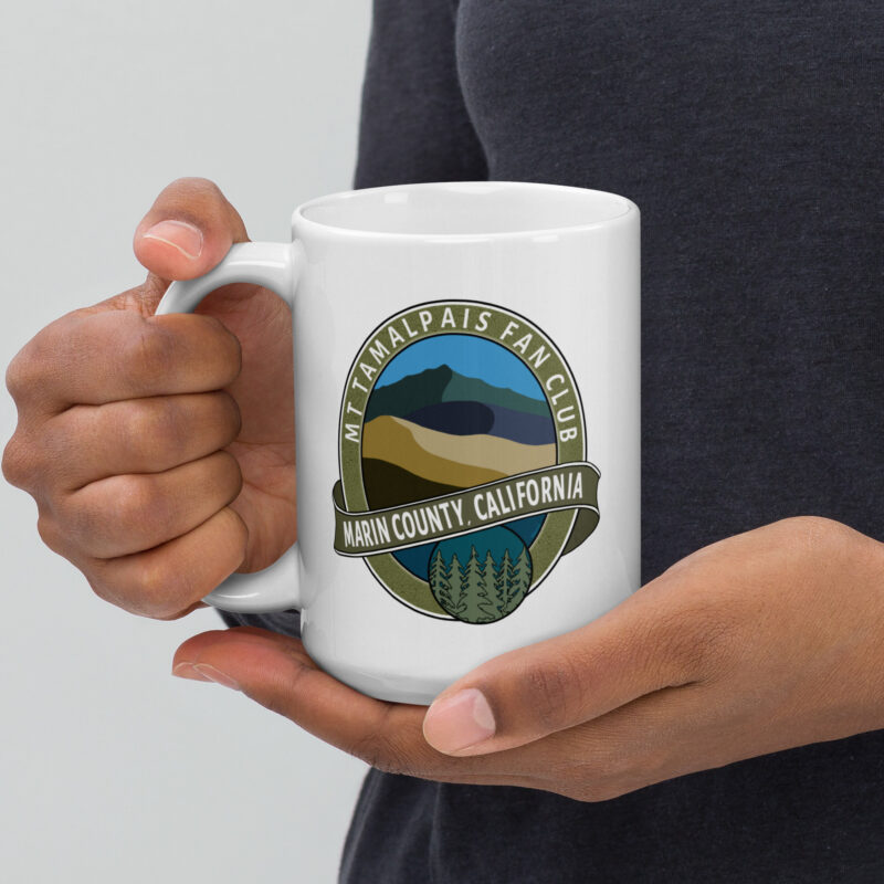 Mt Tamalpais Fan Club Marin County California White glossy Mug