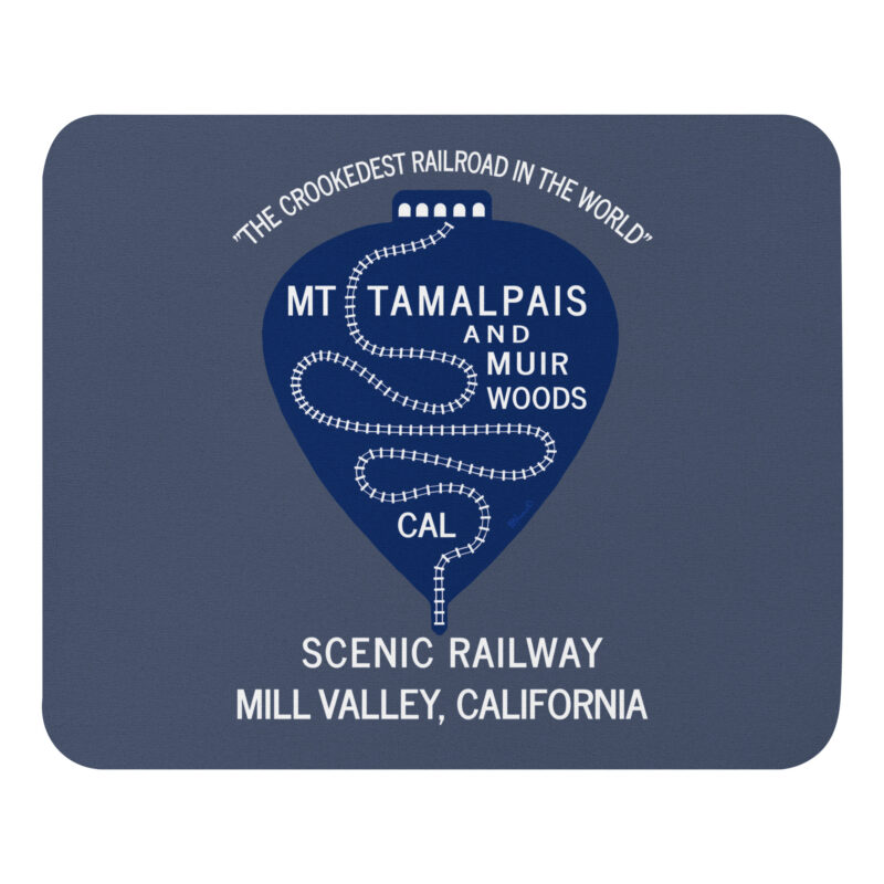 Mouse pad 1911 Crookedest Mt Tamalpais and Muir Woods California