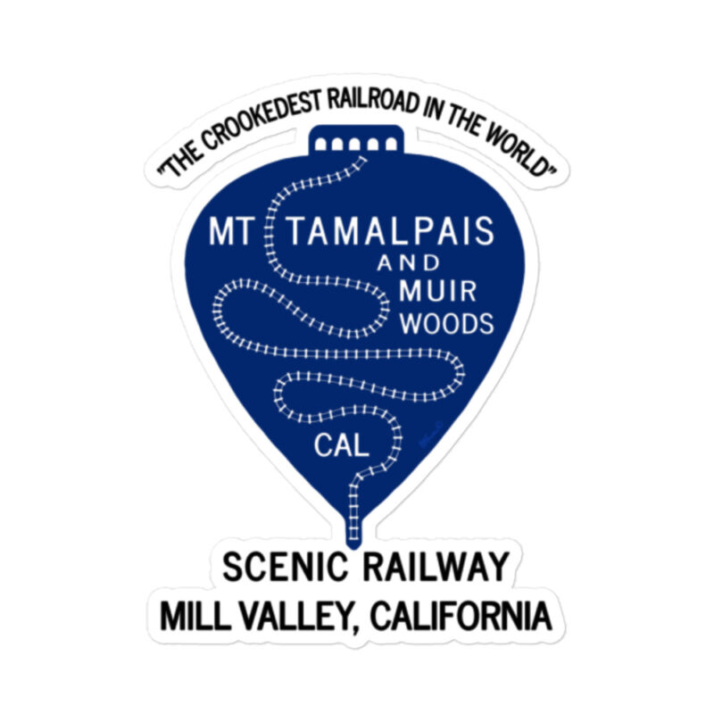 Bubble-free stickers 1911 Crookedest Railroad Mt Tamalpais and Muir Woods CA