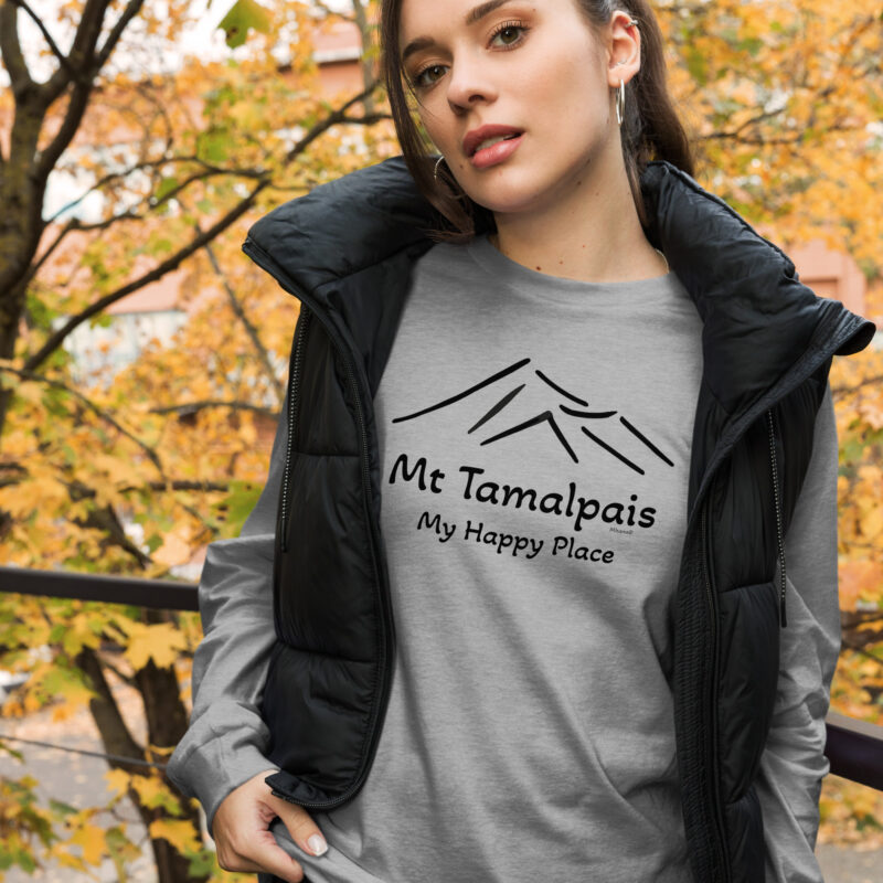Unisex Long Sleeve T-Shirt Mt Tamalpais Graphic My Happy Place - front print