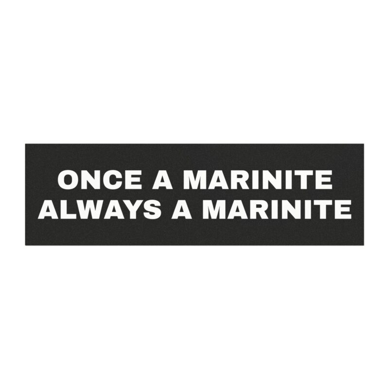 Car Magnet - Once a Marinite Always a Marinite