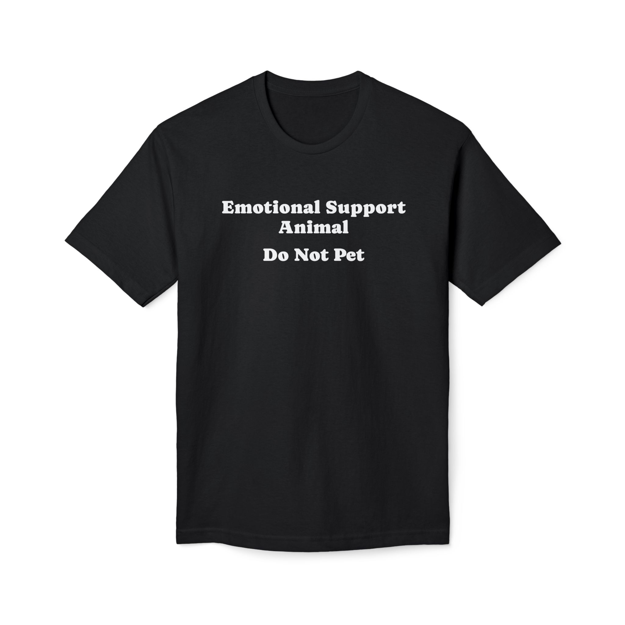 Emotional Support Animal Do Not Pet Design T-Shirt, Comfortable Unisex Tee for Self-Care, Perfect Gift for Mental Wellness - Select color - Made in USA